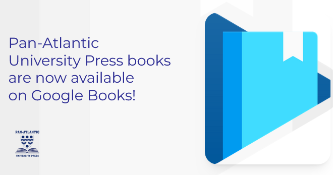 Pan-Atlantic University Press books are now available on Google Books!